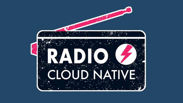 Radio Cloud Native – Week of March 9, 2022